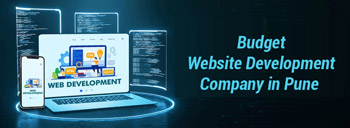 Best Budget Website Development Company in Pune for E-Commerce Sites