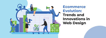 Ecommerce Evolution : Trends and Innovations in Web Design [thumb]