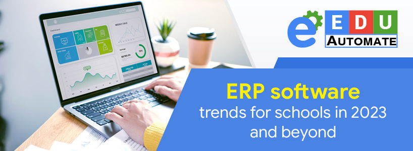 ERP software trends for schools in 2023 and beyond [thumb]