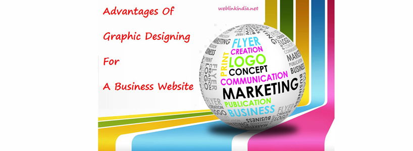 Advantages Of Graphic Designing For A Business Website