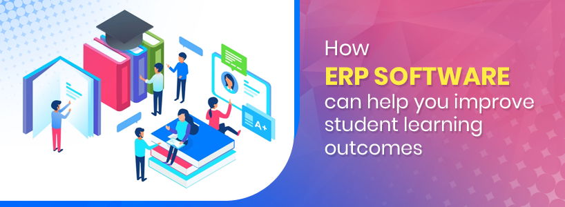 How ERP software can help you improve student learning outcomes [thumb]