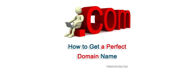 How to Get a Perfect Domain Name