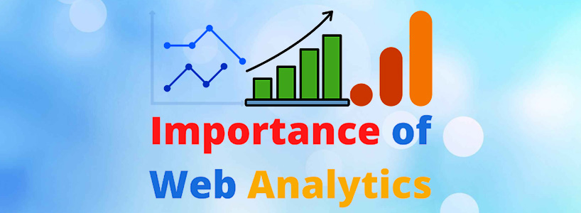 Importance of Web Analytics