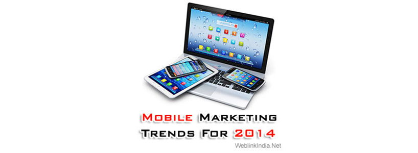 Mobile Marketing Trends For 2014