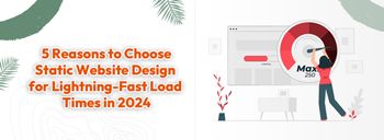 Supercharge Your Website Speed : Choose Static Design in 2024 [thumb]