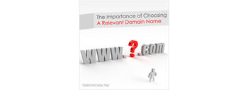 The Importance of Choosing A Relevant Domain Name [thumb]