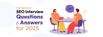 Top Technical SEO Interview Questions and Answers for 2025 [thumb]